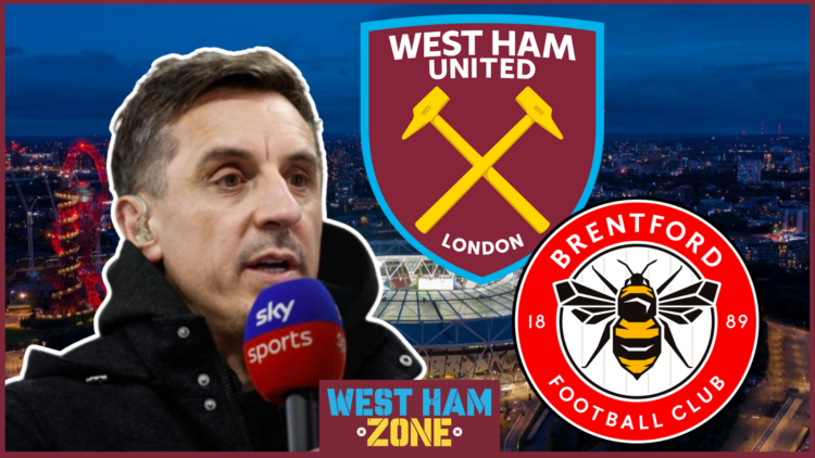 Gary Neville West Ham Brentford badges