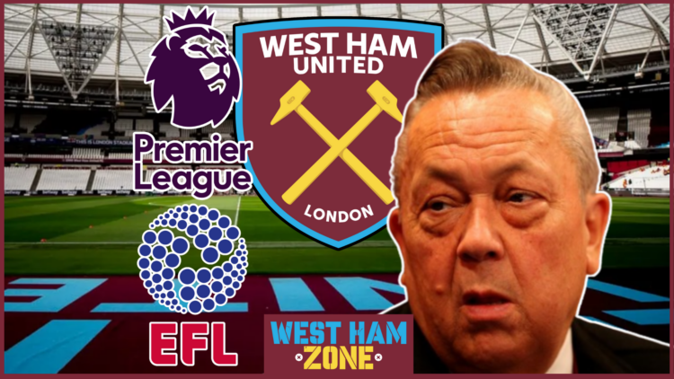 David Sullivan West Ham Premier League EFL
