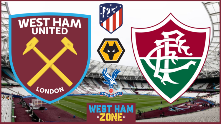 West Ham Atletico Madrid Wolves Crystal Palace Fluminense