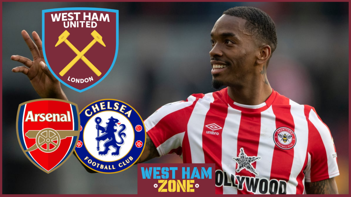 Ivan Toney West Ham United Arsenal Chelsea