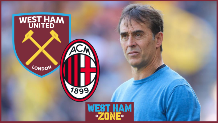 West Ham United Julen Lopetegui AC Milan