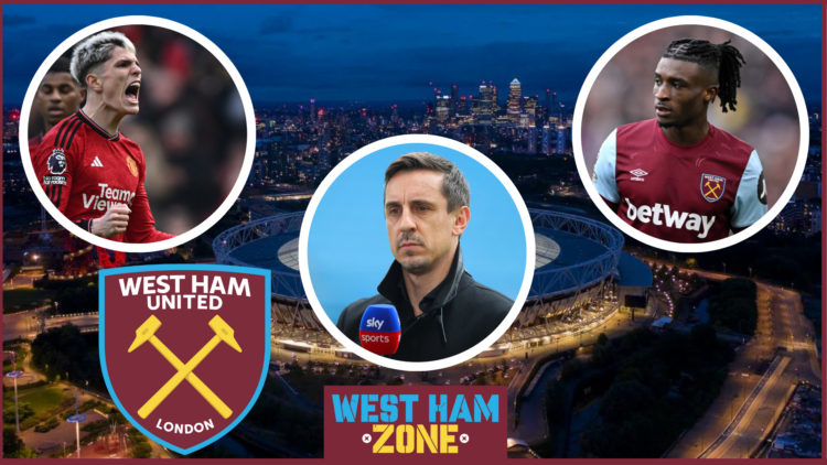 Alejandro Garnacho, Gary Neville. Mohammed Kudus, West-Ham badge