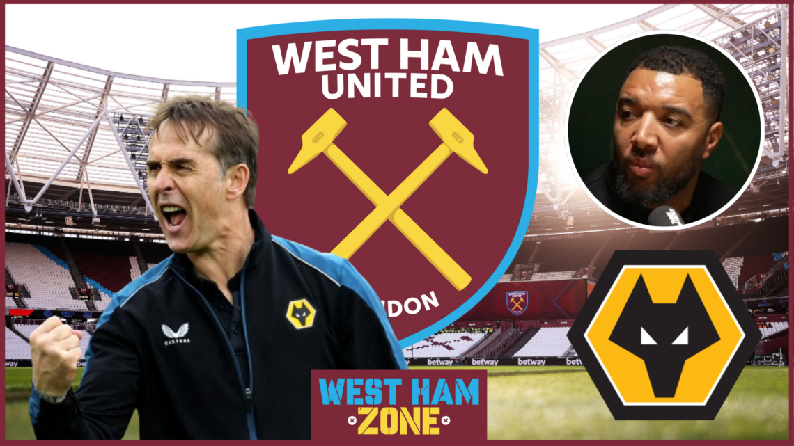 West Ham Wolves Lopetegui Deeney