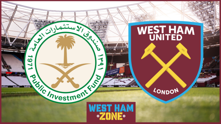 West Ham, Saudi PIF