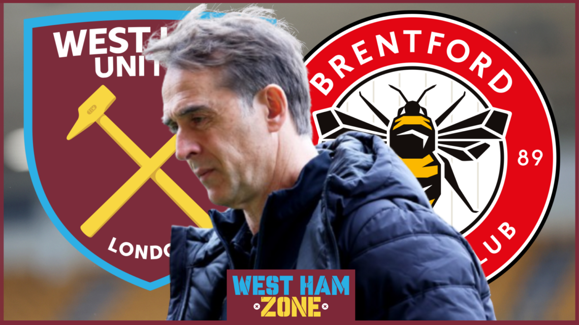 West Ham Brentford Lopetegui