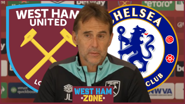 West Ham Chelsea Lopetegui