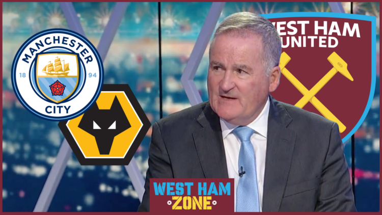 Richard Keys West Ham Manchester City Wolves