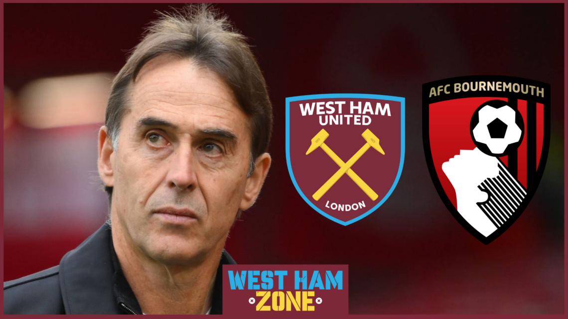 West Ham, Bournemouth, Julen Lopetegui