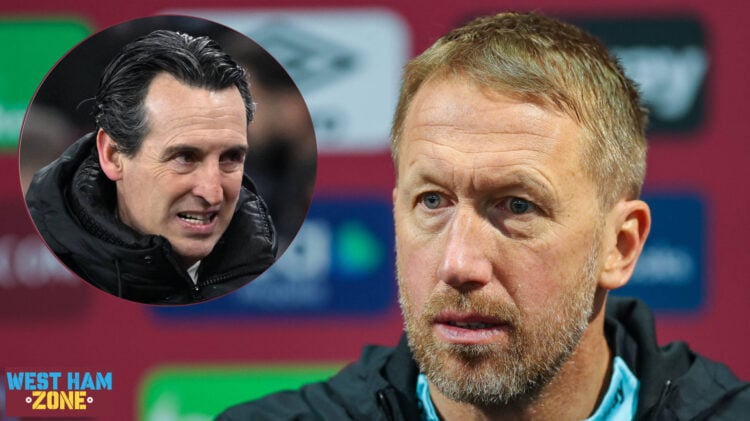 West Ham Graham Potter Unai Emery