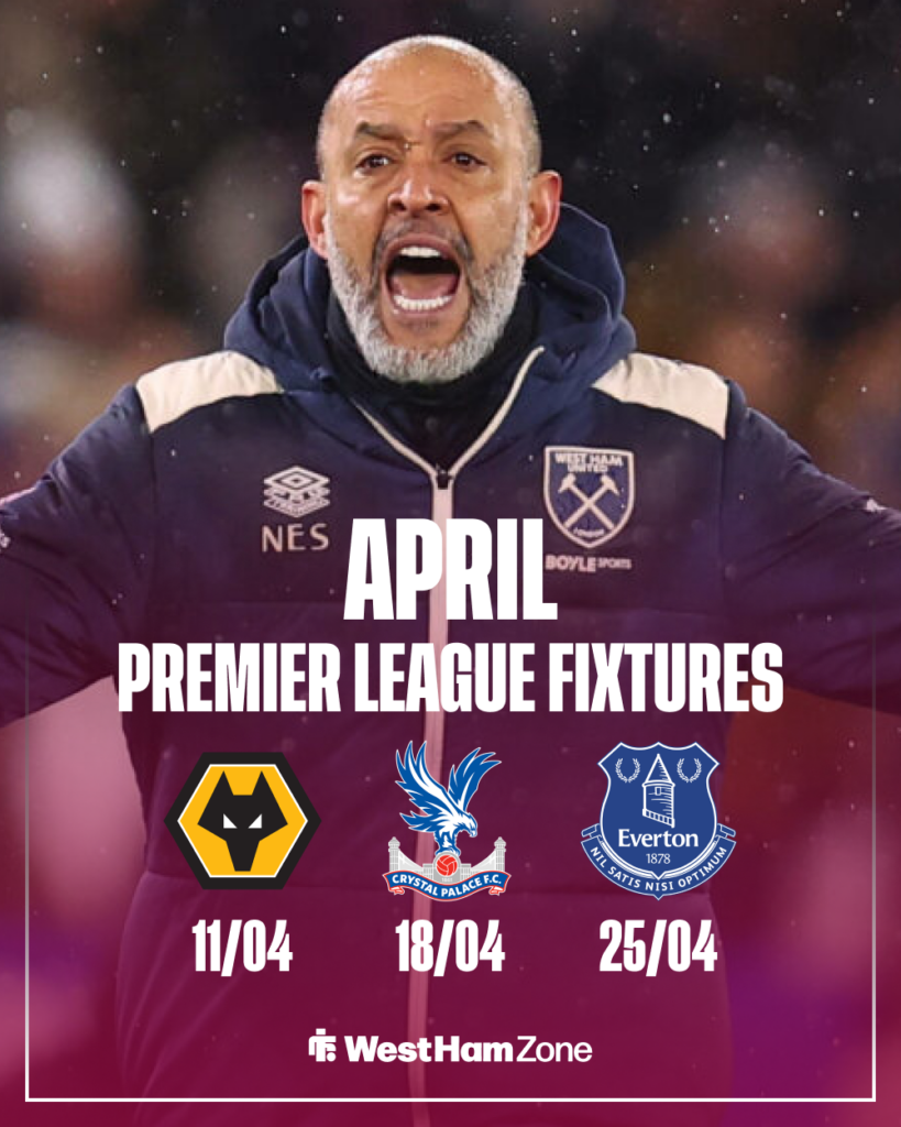 West Ham April Premier League fixtures 2